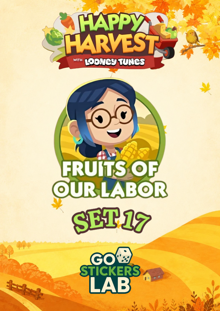 Set 17 - Fruits of our Labor